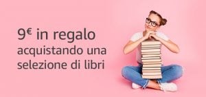 Festa del libro su Amazon: scopri il buono sconto di 9€ su una vasta selezione di titoli